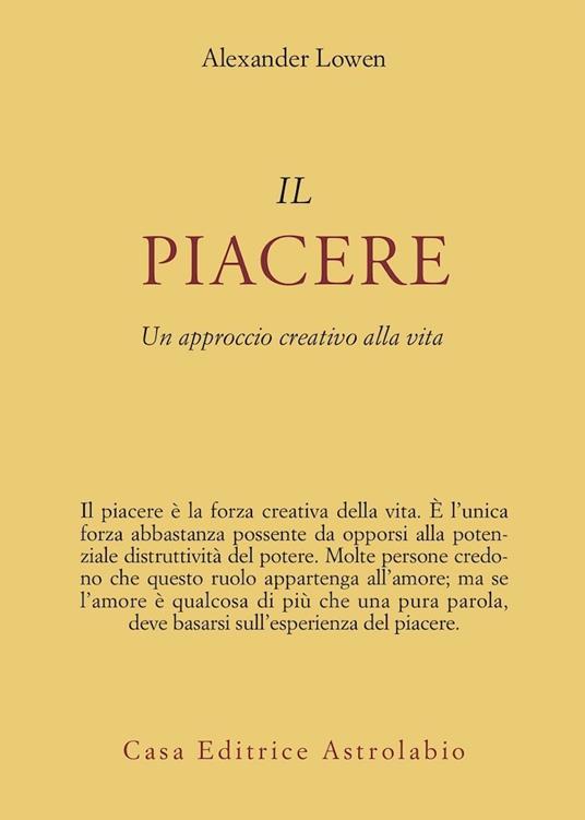 piacere un approccio creativo alla vita