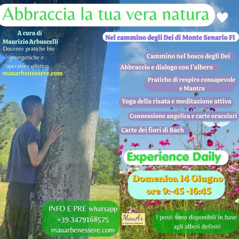 Abbraccia la tua vera natura 14 Giugno