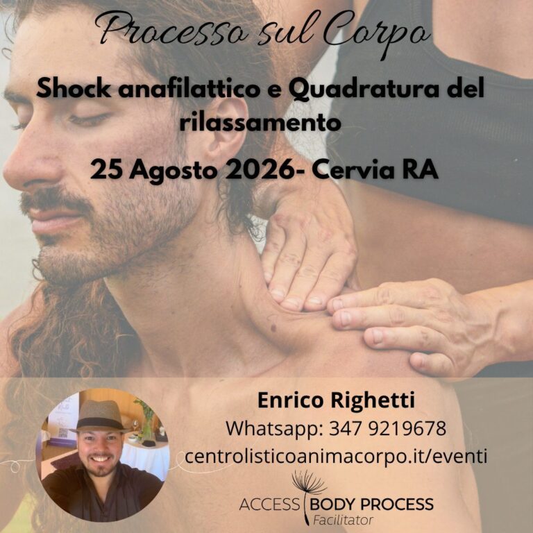 Corso Processi sul Corpo: Shock anafilattico e quadratura del rilassamento 46 22