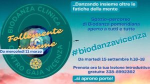 Follemente Insieme – Spazio percorso di Biodanza clinica pomeridiano 4 follemente insieme spazio percorso di biodanza clinica pomeridiano