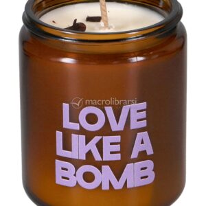 Love Like A Bomb - Candela Profumata di Cera di Soia