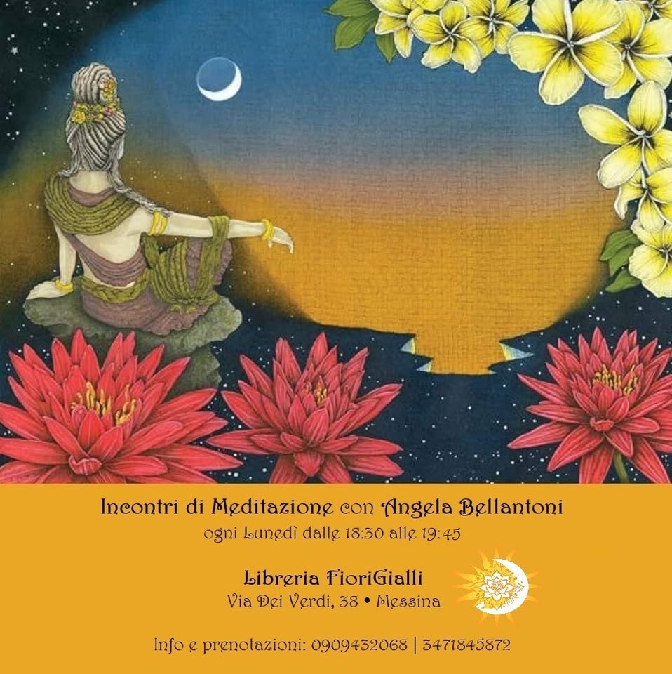 Incontri di meditazione con Angela Bellantoni 1 incontri di meditazione con angela bellantoni