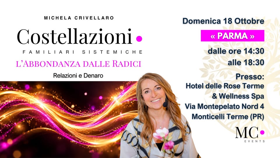 Costellazioni familiari sistemiche: l’abbondanza dalle radici 1 costellazioni familiari sistemiche labbondanza dalle radici parma