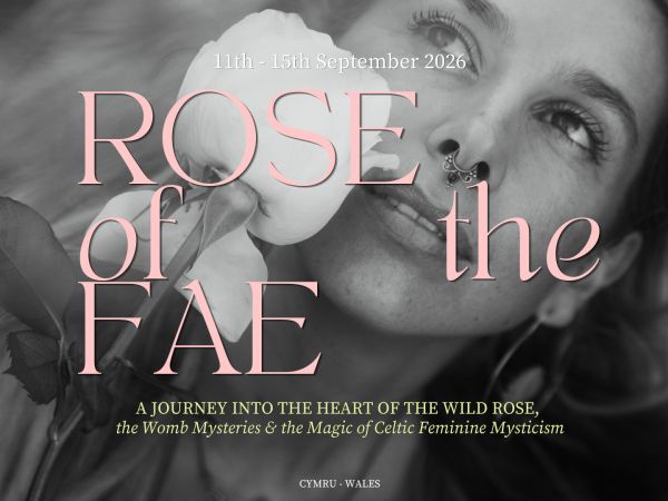 Rose of the Fae: ritiro per donne in Galles