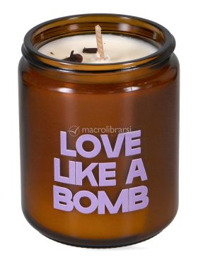 love like a bomb candela profumata di cera di soia 745725