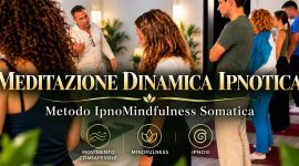 Home 107 Meditazione dinamica ipnotica