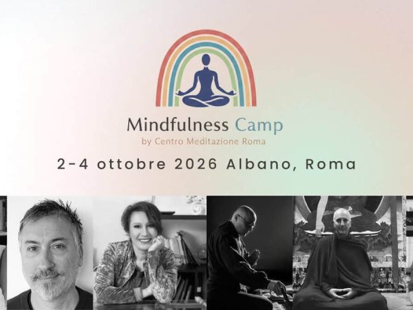Mindfulness Camp: la mindfulness nelle diverse tradizioni