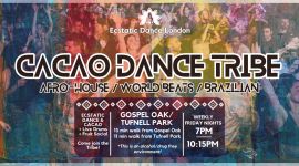Home 111 Cacao Dance Tribe – Ecstatic Dance e cerimonia del cacao a North London