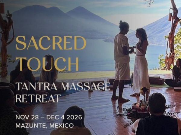 Ritiro di massaggio tantra Sacred Touch in Messico