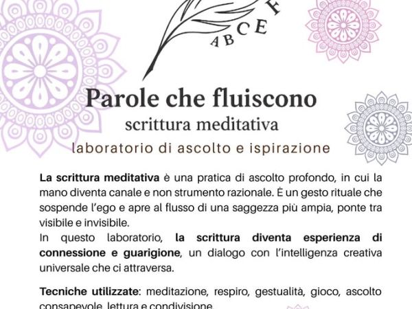 Parole che fluiscono: laboratorio di scrittura e meditazione