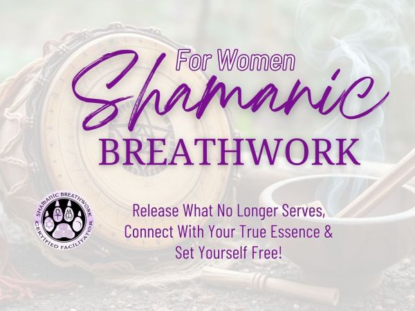Breathwork sciamanico per donne: un viaggio incarnato verso sé stesse