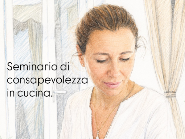 M.A.N.T.R.A. Weekend esperienziale di nutrizione consapevole