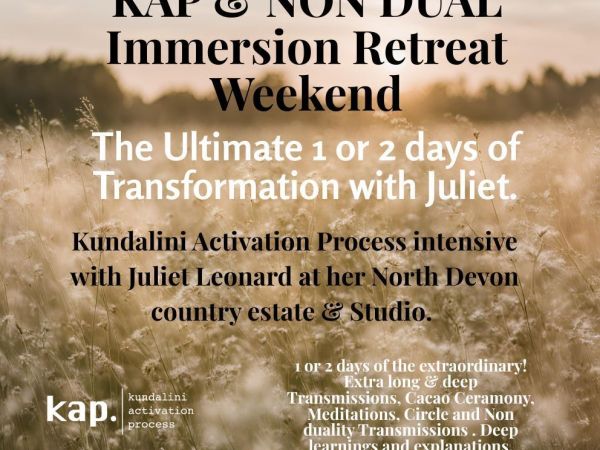 Intensive 1 o 2 giorni KAP e Non Dual Immersion Retreat con KAP by Juliet