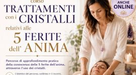Home 210 Trattamenti con i cristalli relativi alle 5 ferite dell’anima